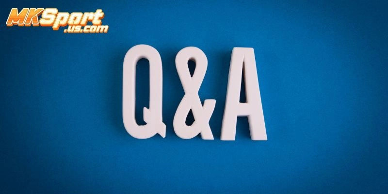 Câu Hỏi Thường Gặp Về Nạp Và Rút Tiền Tại MksportCâu Hỏi Thường Gặp Về Bảo Mật Và An Toàn Mksport